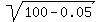 sqrt%28100+-+0.05%29