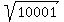 sqrt%2810001%29