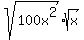 sqrt%28100x%5E2%29%2Asqrt%28x%29