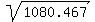 sqrt%281080.467%29