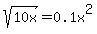sqrt%2810x%29=0.1x%5E2
