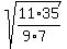 sqrt%2811%2A35%2F%289%2A7%29%29