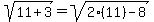 sqrt%2811%2B3%29=sqrt%282%2811%29-8%29