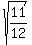 sqrt%2811%2F12%29