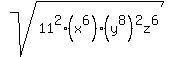 sqrt%2811%5E2%28x%5E6%29%28y%5E8%29%5E2z%5E6%29