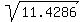 sqrt%2811.4286%29