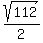 sqrt%28112%29%2F2
