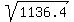sqrt%281136.4%29