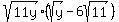 sqrt%2811y%29%28sqrt%28y%29-6sqrt%2811%29%29