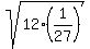 sqrt%2812%2A%281%2F27%29%29
