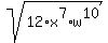 sqrt%2812%2Ax%5E7%2Aw%5E10%29