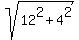 sqrt%2812%5E2+%2B+4%5E2%29