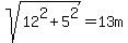 sqrt%2812%5E2+%2B+5%5E2%29+=+13m