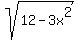 sqrt%2812-3x%5E2%29