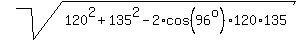 sqrt%28120%5E2+%2B+135%5E2+-+2%2Acos%2896%5Eo%29%2A120%2A135%29