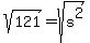 sqrt%28121%29+=+sqrt%28s%5E2%29