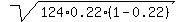 sqrt%28124%2A0.22%2A%281-0.22%29%29