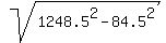 sqrt%281248.5%5E2-84.5%5E2%29