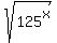 sqrt%28125%5Ex%29