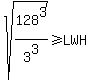 sqrt%28128%5E3%2F3%5E3%29+%3E=+LWH
