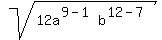 sqrt%2812a%5E%289-1%29b%5E%2812-7%29%29