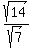 sqrt%2814%29%2Fsqrt%287%29