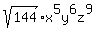 sqrt%28144%29%2Ax%5E5y%5E6z%5E9