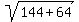 sqrt%28144+%2B+64%29
