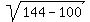 sqrt%28144+-+100%29