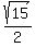 sqrt%2815%29%2F2
