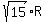 sqrt%2815%29R