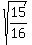 sqrt%2815%2F16%29