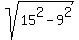 sqrt%2815%5E2-9%5E2%29