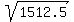 sqrt%281512.5%29