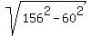 sqrt%28156%5E2-60%5E2%29