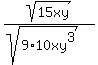 sqrt%2815xy%29%2F%28sqrt%289%2A10xy%5E3%29%29