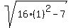 sqrt%2816%281%29%5E2-7%29