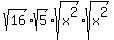 sqrt%2816%29%2Asqrt%285%29%2Asqrt%28x%5E2%29%2Asqrt%28x%5E2%29