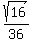 sqrt%2816%29%2F36