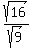 sqrt%2816%29%2Fsqrt%289%29