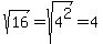 sqrt%2816%29=sqrt%284%5E2%29=4