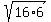 sqrt%2816%2A6%29