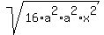 sqrt%2816%2Aa%5E2%2Aa%5E2%2Ax%5E2%29