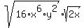sqrt%2816%2Ax%5E6%2Ay%5E2%29%2Asqrt%282x%29+