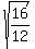 sqrt%2816%2F12%29