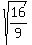 sqrt%2816%2F9%29