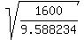 sqrt%281600%2F9.588234%29