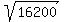 sqrt%2816200%29