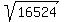 \"sqrt%2816524%29\"