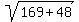 sqrt%28169%2B48%29